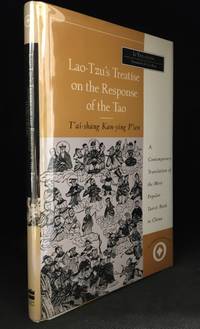 T'ai-Shang Kan-Ying P'ien; Lao-Tzu's Treatise on the Response of the Tao (Publisher...