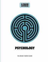Psychology: A Crash Course: Become An Instant Expert