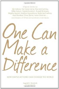 One Can Make a Difference: How Simple Actions Can Change The World