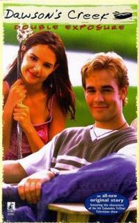 Double Exposure:Dawson's Creek #5