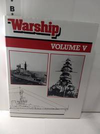 Warship, Volume V by John Roberts, ed - 1981