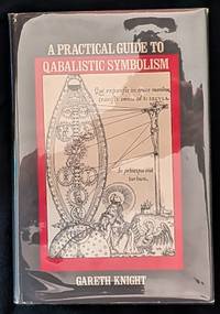 Practical Guide to Qabalistic Symbolism
