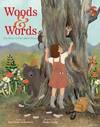 Woods and Words: The Story of Poet Mary Oliver