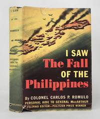 I Saw the Fall of the Philippines by Carlos P. Romulo - 1942