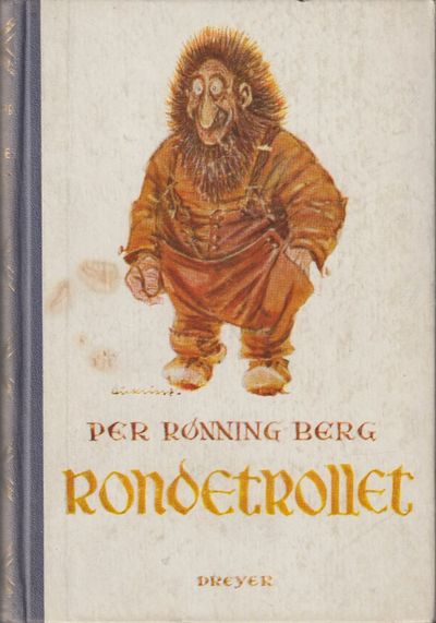 Rondetrollet. Eventyr. Illustrert av Kjell…