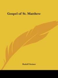 Gospel of St. Matthew by Rudolf Steiner - 2003-03-09