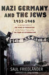 Nazi Germany and The Jews