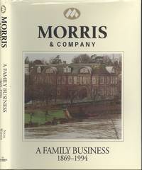 image of Morris & Company A, Family Business 1869-1994
