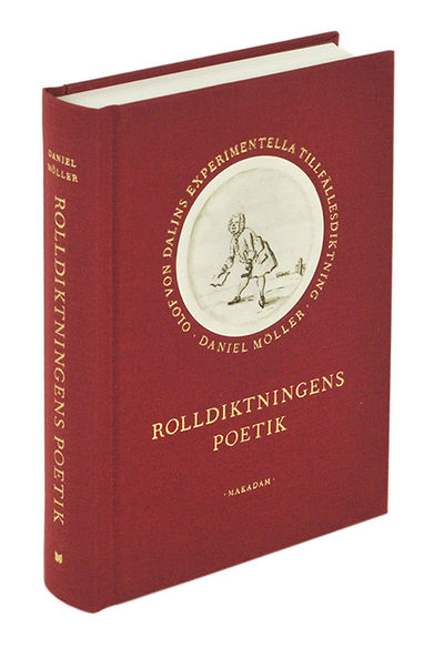 Rolldiktningens poetik. Olof von Dalins…