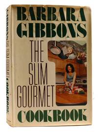 THE SLIM GOURMET COOKBOOK