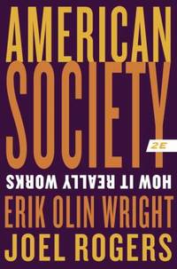 American Society : How It Really Works