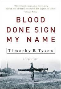 image of Blood Done Sign My Name: A True Story