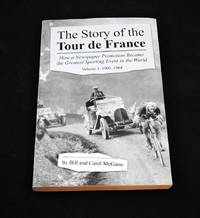 The Story of the Tour De France by Carol McGann Bill Mcgann - Paperback - 2006-07-25 - from Third Person Books (SKU: UTSOTTDF)