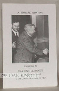 A. EDWARD NEWTON, A COLLECTION OF HIS WORKS