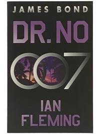 Dr. No: A James Bond Novel (James Bond, Book 6) (007)