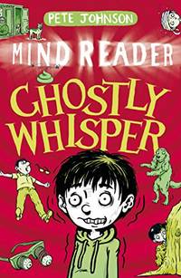Ghostly Whisper (MindReader 3) (MindReader Trilogy)