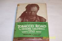 Tobacco Road by Erskine Caldwell - 1932