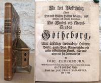 En kort Beskrifning Öfver Den wid Wästra havfwet belägna, wäl bekanta och mycket berömliga...