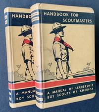 Handbook for Scoutmasters: A Manual of Leadership (2 Vols.)