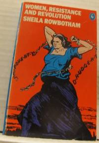 Women, Resistance and Revolution.
