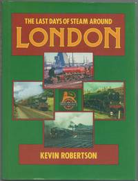 image of The Last Days of Steam around London