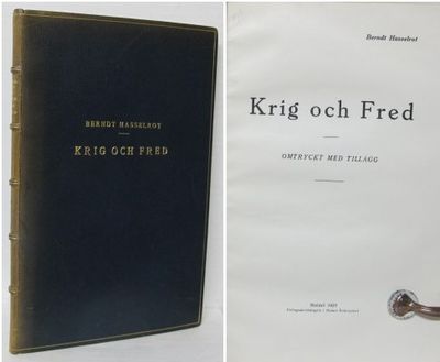 Krig och Fred. Omtryckt med tillägg.
