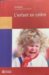 image of L'enfant en colère (Parents aujourd'hui) (French Edition)