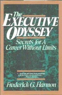 image of The Executive Odyssey. Secrets For A Career Without Limits