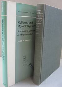 image of Reflexes and Motor Integration; Sherrington's Concept of Integrative Action