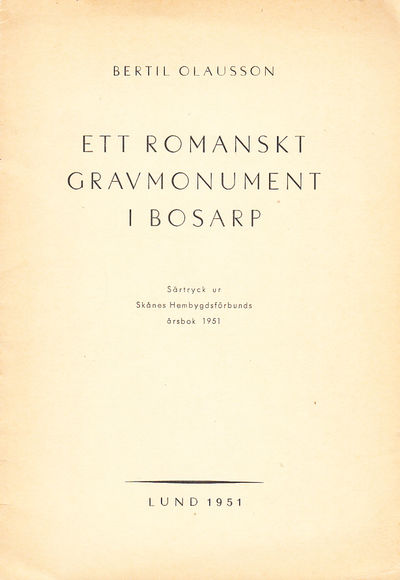 Ett romanskt gravmonument i Bosarp.