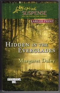 image of Hidden in the Everglades (Love Inspired Large Print Suspense)