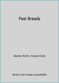 Fast Breads!