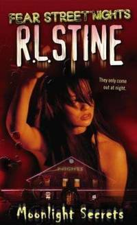 Moonlight Secrets (Fear Street Nights #1)