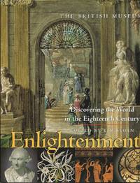 Enlightenment : Discovering the World in the Eighteenth Century