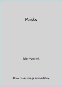 Masks by John Vornholt - 1990