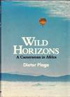 Wild Horizons A Camerman in Africa