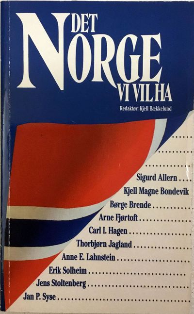 Det Norge vi vil ha