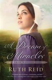 A Dream of Miracles