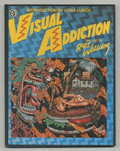 大学生協 割引 Visual Addiction: The Art of Robt. Williams by WILLLIAMS 洋書