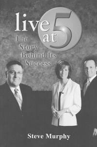 image of Live at 5: The Story Behind Its Success