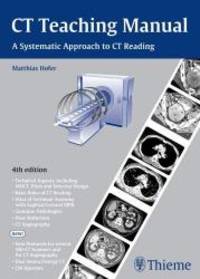 CT Teaching Manual: A Systematic Approach to CT Reading by Matthias Hofer - Paperback - 2011-08-02 - from Books Express (SKU: 3131243546n)