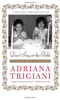 image of Don't Sing at the Table: Life Lessons from My Grandmothers