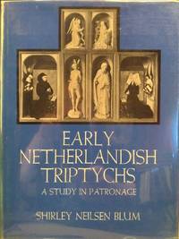 Early Netherlandish Triptychs: A Study in Patronage