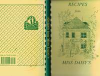 Recipes From Miss Daisy&#039;s by Wheeler, Judy editor - 1989