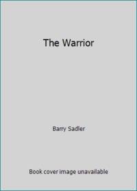 The Warrior by Barry Sadler - 1987