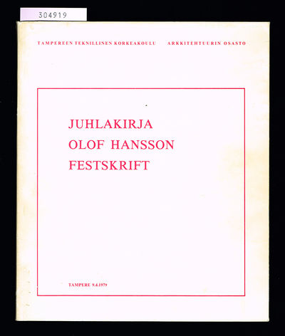 Juhlakirja Olof Hansson. / Olof Hansson.…