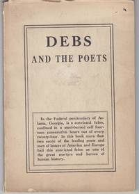 Debs and the Poets by ed Ruth - Paperback - First Edition; First Printing - 1920 - from Beasley Books (SKU: 30711)