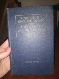 Simplified Engineering for Architects and Builders