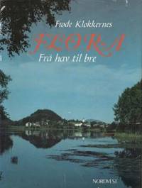 Flora. Frå hav til bre