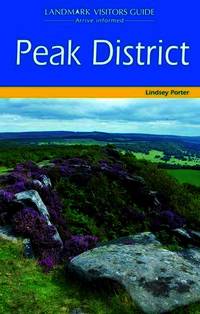 Peak District (Landmark Visitor Guide)